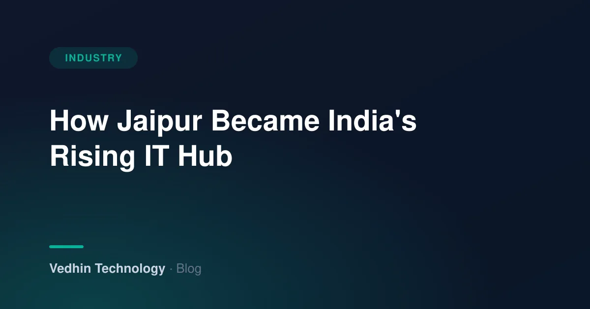 How Jaipur Became India's Rising IT Hub